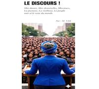 LE DISCOURS !: L'ouvrage de la résistance d'un peuple