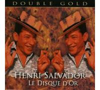 Henri Salvador - Le Disque D'Or - Double Gold