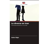 Le divorce en Iran: Une étude qualitative sur la société