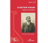 Le docteur Vitalien: Médecin de Ménélik II (Acteurs de La Science)