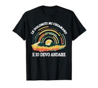 Le Dolomiti Mi Chiamano Ed Io Devo Andare Funny Dolomites Value Graphic T-Shirt