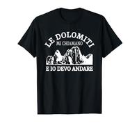 Le Dolomiti Mi Chiamano Ed Io Devo Andare Value Graphic T-Shirt