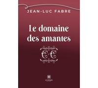 Le domaine des amantes