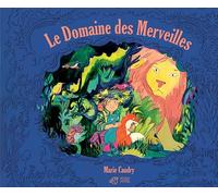 Le Domaine des Merveilles