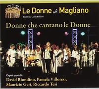 Le Donne Di Magliano - Donne Che Cantano Le Donne