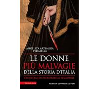 LE DONNE PIU' MALVAGIE DELLA S