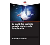 Le droit des sociétés dans le contexte du Bangladesh