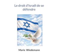 Le droit d'Israël de se défendre