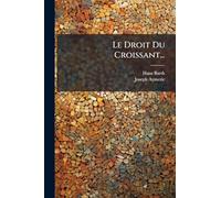 Le Droit Du Croissant...