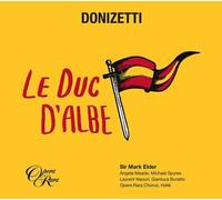LE DUC D'ALBE - MEADE/SPYRES/ELDER/HALLE ORCHESTRA/+ 2 CD NEW