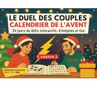Le Duel des Couples - Calendrier de l’Avent: 24 jours de défis interactifs, d’énigmes et fun (1contre1) | Livre de compte à rebours de Noël pour elle et lui