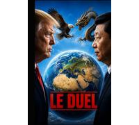 LE DUEL: Deux hommes. Deux empires. Un seul monde.
