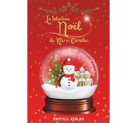 Le Fabuleux Noël de Klervi Caradec: romance de Noël