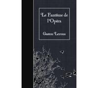Le Fantome de l’Opera