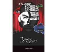 Le Fantôme de L'opéra