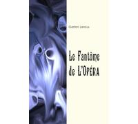 Le fantôme de l'Opéra