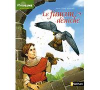 Le faucon déniché