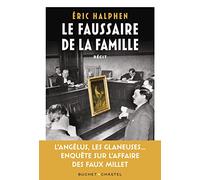 Le Faussaire de la famille: ENQUETE SUR LE PETIT FILS D UN GRAND PEINTRE