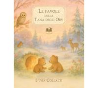 Le favole della tana degli orsi (VersoDomani)
