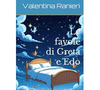 Le favole di Greta e Edo