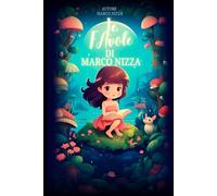 Le Favole di Marco Nizza 2