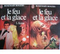 le feu et la glace en 2 tomes (T1: anne ,T2: webb)