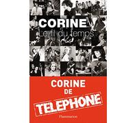 Le fil du temps: Tome 1