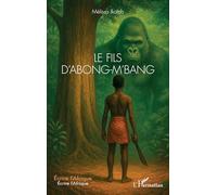Le fils d’Abong-M’bang