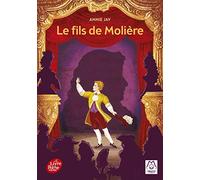 Le fils de Molière (Livre de Poche Jeunesse)
