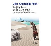 Le Flambeur de la Caspienne – LES ENIGMES D'AUREL LE CONSUL III – Gallimard