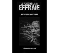 Le fond de l'air effraie