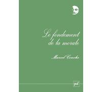 Le fondement de la morale