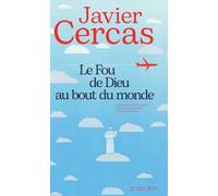 LE FOU DE DIEU AU BOUT DU MONDE