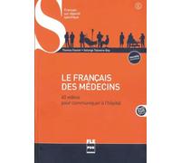 Le français des médecins – 40 videos for communicating in the hospital – Book with DVD-ROM