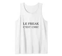 Le Freak, C'Est Chic 70s Disco Inspired Novelty T Shirt Tank Top