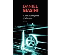 Le Fruit sanglant du hasard