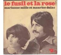 Le Fusil Et La Rose ( 45 tours )