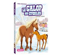 Le Galop Des Etoiles - Le Poulain Surprise - Tome 5 (Le Galop Des Étoiles)