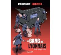 Le Gang des Lyonnais