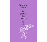 Le gardien des ombres