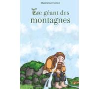 Le géant de la montagne