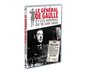 Le General de Gaulle et les Hommes du 18 Juin 1940 - DVD