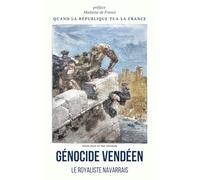 Le Génocide Vendéen: Quand la République tua la France