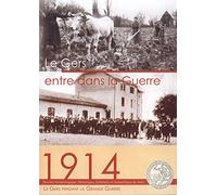 Le Gers entre dans la Guerre - 1914