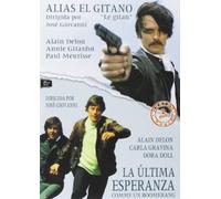 Le Gitan - Alias el Gitano / Comme un Boomerang - La última Esperanza, Director: José Giovanni,