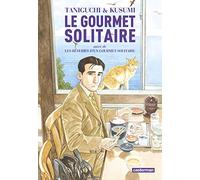 Le Gourmet solitaire: Intégrale