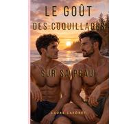 LE GOÛT DES COQUILLAGES SUR SA PEAU