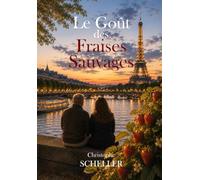 Le Goût des Fraises Sauvages