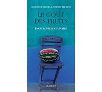 Le goût des fruits