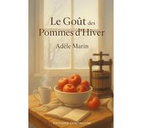 Le Goût des Pommes d’Hiver